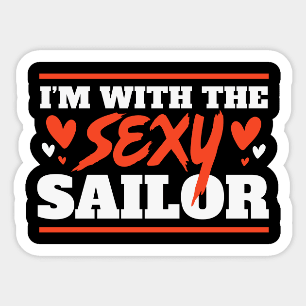 I'm With the Sexy Sailor // Funny Lazy Halloween Costume for Boyfriends and Husbands Sticker by SLAG_Creative